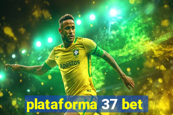 plataforma 37 bet